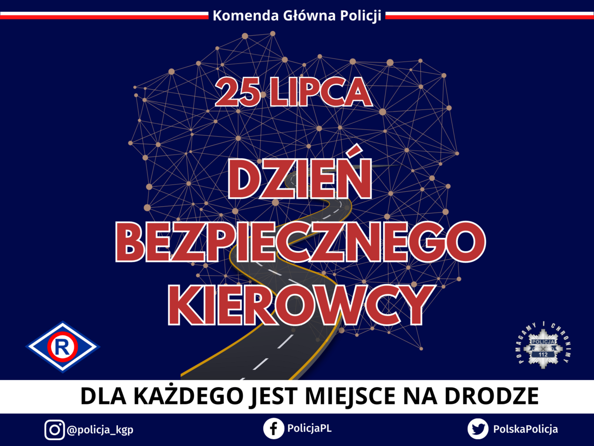 plakat z napisem 25 lipca dzień bezpiecznego kierowcy