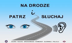 PLAKAT - napisy &quot;Na drodze patrz i słuchaj&quot; na niebieskim tle