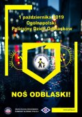 plakat dotyczący ogólnopolskiego policyjnego dnia odblasków, ciemne tło oraz jasny napis NOŚ ODBLASKI