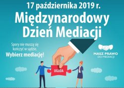 plakat , po lewej mężczyzna, po prawej kobieta, trzymają wspólnie przedmiot, na górze napis Międzynarodowy Dzień Mediacji