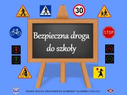 grafika- tablica szkolna z napisem Bezpieczna droga do szkoły