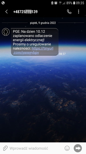 zdjęcie - zrzut ekranu, treść sms: PGE: na dzień 10.12 zaplanowano odłączenie energii elektrycznej!!! Prosimy o uregulowanie należności: https;//tinyurl.com.yywwyw