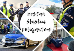 plakat-napis zostań śląskim policjantem, zdjęcia policjantów