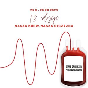 plakat promujący akcję- daty wydarzenia oraz czerwona linia na białym tle, którą prowadzi do obrazka przedstawiającego pojemnik medyczny z pobraną krwią