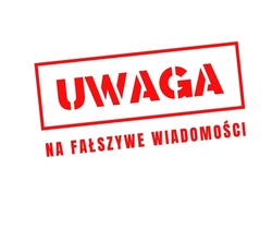 napis uwaga na fałszywe infmoracje