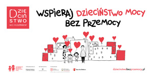 &quot;Grafika do kampanii Dzieciństwo bez przemocy&quot;