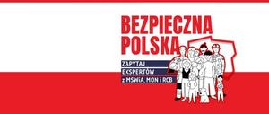 obraz ludzi stojących obok siebie, flaga Polski, napis &quot;Bezpieczna Polska&quot;