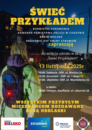 plakat- dziecko z elementami odblaskowymi, w oddali auto, noc, informacja tekstowa o wydarzeniu