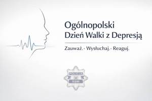 grafika-napis Ogólnopolski Dzień Walki z Depresją – Zauważ. Wysłuchaj. Reaguj